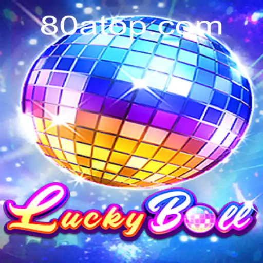 Exploring the Thrills of LuckyBall: A Comprehensive Guide