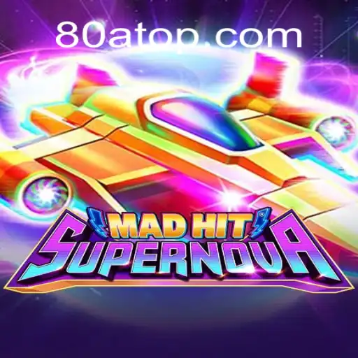MadHitSupernova: The Cosmic Clash Redefining Mobile Gaming