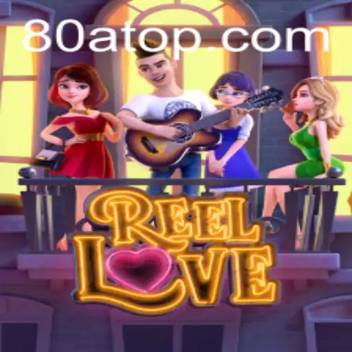 Exploring the Exciting World of ReelLove and 80a.com