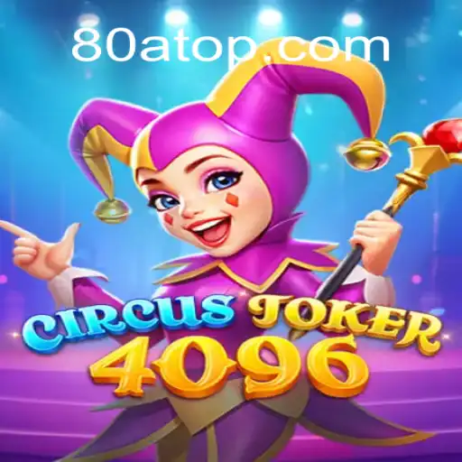 Explore the Thrilling World of CircusJoker4096: The Latest Gaming Phenomenon